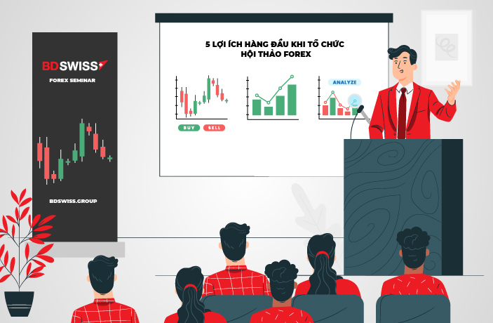 5 lợi ích hàng đầu khi tổ chức hội thảo Forex